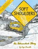 Cover of: Soft shoulders by Liza Frenette