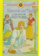 Cover of: Diamonds and toads by Ellen Schecter