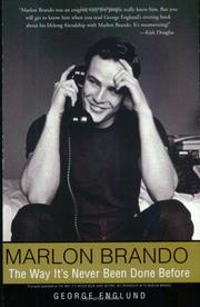 Cover of: Marlon Brando: The Way It's Never Been Done Before