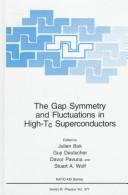 The gap symmetry and fluctuations in high-Tc superconductors by Julien Bok, Julien Bok, Guy Deutscher, Davor Pavuna, Stuart A. Wolf