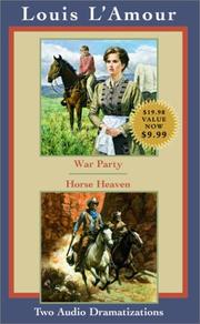 Cover of: War Party and Horse Heaven (Louis L'Amour)