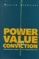 Cover of: Power, value, and conviction: theological ethics in the postmodern age