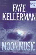 Cover of: Moon music: a novel