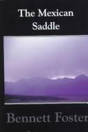 Cover of: The Mexican saddle by Bennett Foster, Bennett Foster