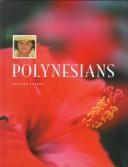 Cover of: Polynesians by Stephen Currie