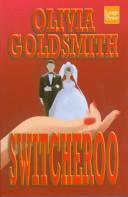 Cover of: Switcheroo by Olivia Goldsmith, Olivia Goldsmith