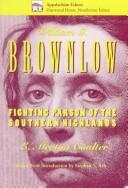 Cover of: William G. Brownlow by Coulter, E. Merton