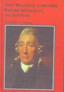 John Wilkinson, 1728-1808 by Norbert C. Soldon