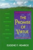 Cover of: The promise of virtue