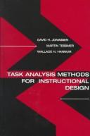 Cover of: Task analysis methods for instructional design | David H. Jonassen