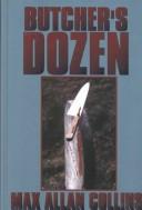 Cover of: Butcher's dozen: an Eliot Ness novel