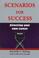 Cover of: Scenarios for success