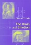 Cover of: The brain and emotion by Edmund T. Rolls