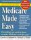 Cover of: Medicare made easy