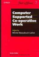 Cover of: Computer supported co-operative work