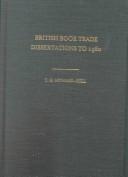 Cover of: British book trade dissertations to 1980