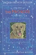 Cover of: The promise by Jackie French Koller