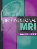 Cover of: Interventional MRI