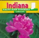 Cover of: Indiana facts and symbols by Bill McAuliffe