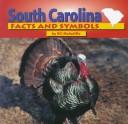 Cover of: South Carolina facts and symbols