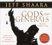 Cover of: Gods and Generals by Jeff Shaara, Jeff Shaara, Jeff Shaara