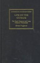 Cover of: Life on the outside by Øivind Fuglerud