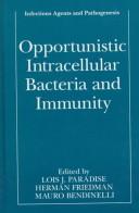 Cover of: Opportunistic intracellular bacteria and immunity