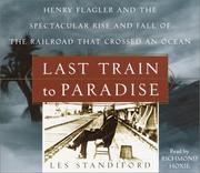 Cover of: Last Train to Paradise by Les Standiford