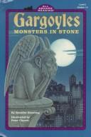 Cover of: Gargoyles: monsters in stones