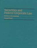 Cover of: Securities and federal corporate law by Harold S. Bloomenthal
