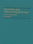 Cover of: Securities and federal corporate law by Harold S. Bloomenthal, Harold S. Bloomenthal