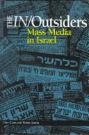Cover of: The in/outsiders: the media in Israel