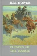 Cover of: Pirates of the range by Bertha Muzzy Bower
