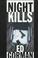 Cover of: Night kills