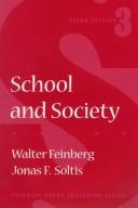 Cover of: School and society by Walter Feinberg