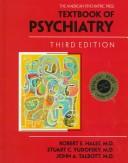 Cover of: The American Psychiatric Press textbook of psychiatry