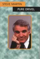 Cover of: Pure drivel by Steve Martin