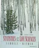 Cover of: Statistics for the life sciences by Myra L. Samuels