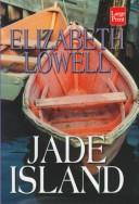 Cover of: Jade Island by Ann Maxwell