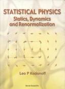 Statistical physics by Leo P. Kadanoff