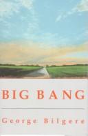 Cover of: Big bang by George Bilgere