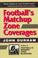 Cover of: Football's matchup zone coverages