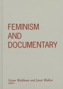Cover of: Feminism and documentary