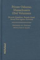 Cover of: Private Osborne, Massachusetts 23rd volunteers by Frederick M. Osborne