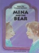 Cover of: Mina and the bear