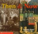 Cover of: Then & now