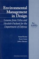 Cover of: Environmental management in design: lessons from Volvo and Hewlett-Packard for the Department of Defense