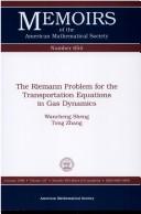 Cover of: The Riemann problem for the transportation equations in gas dynamics