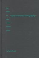 Cover of: Experimental ethnography by Catherine Russell