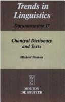 Cover of: Chantyal dictionary and texts by Michael Noonan